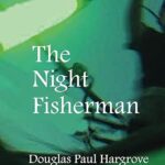 Cover image of the published work, The Night Fisherman.